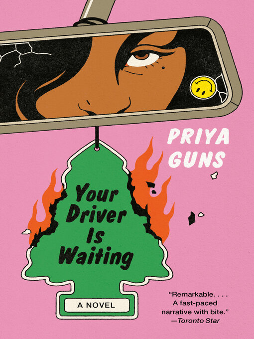 Title details for Your Driver Is Waiting by Priya Guns - Available